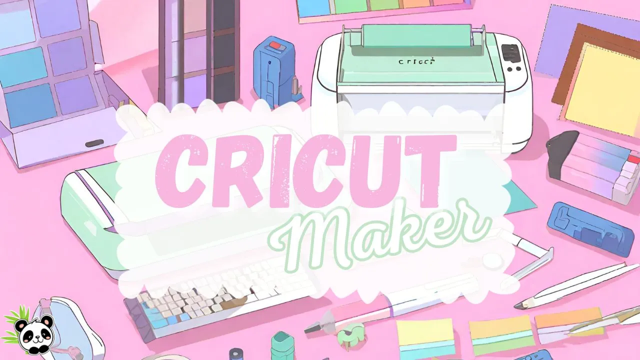 Cricut Maker